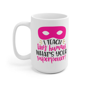 Tiny Minds Mug